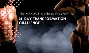21-Day Transformation Challenge: Get In The Best Shape of Your Life